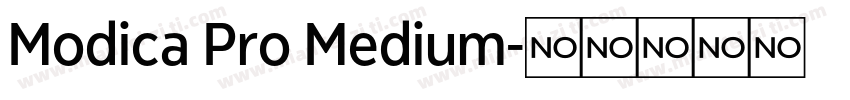 Modica Pro Medium字体转换